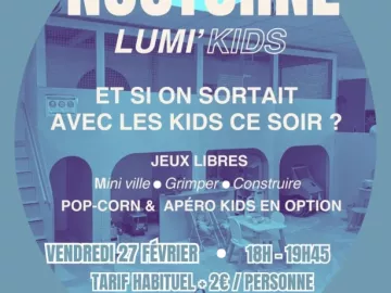 🌙 NOCTURNE – DERNIERS JOURS DE VACANCES

On profite jusqu’au bout…
avant le retour au rythme de l’école.

Une soirée chez Lumi’Kids :
les enfants jouent,...